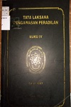 TATA LAKSANA PENGAWASAN PERADILAN BUKU IV
